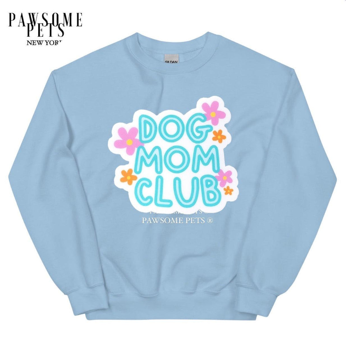 Dog Mom Club Sweatshirt