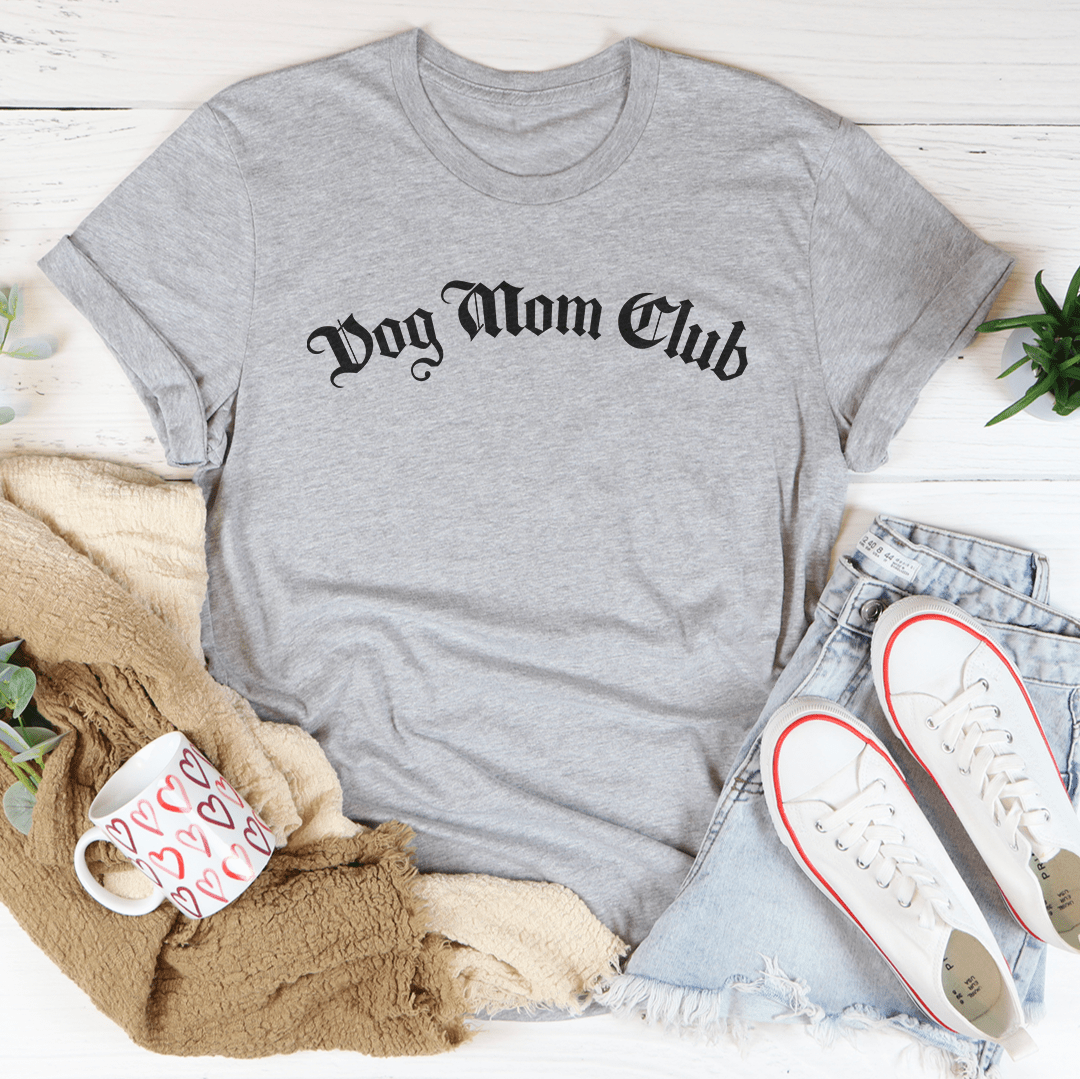 Dog Mom Club T-Shirt (Bella+Canvas)